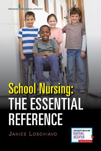 Бумажная книга «School Nursing: The Essential Reference», автор Дженис Лоскиаво - фото №1