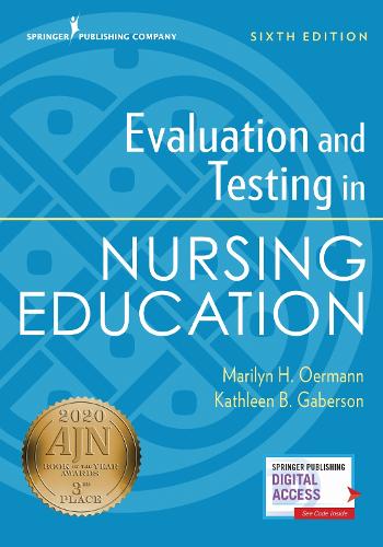 Паперова книга «Evaluation and Testing in Nursing Education, Sixth Edition», авторів Кетлін Б. Габерсон, Мерилін Х. Оерманн - фото №1