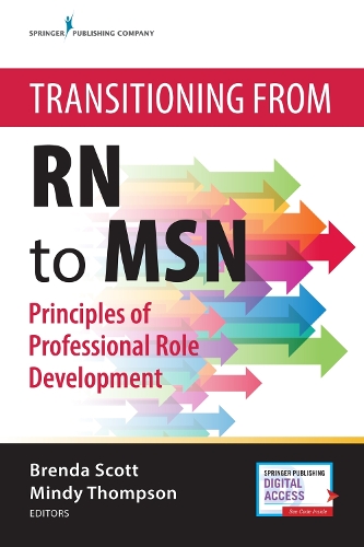 Бумажная книга «Transitioning from RN to MSN: Principles of Professional Role Development», авторов Бренда Скотт, Минди Томпсон - фото №1