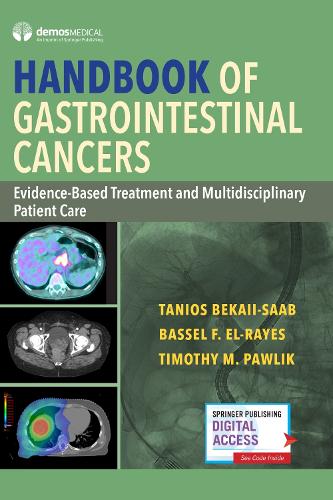 Паперова книга «Handbook of Gastrointestinal Cancers: Evidence-Based Treatment and Multidisciplinary Patient Care», автор Таніос Бекаї-Сааб - фото №1