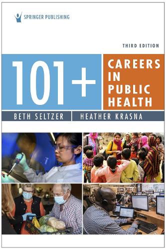 Бумажная книга «101+ Careers in Public Health», авторов Бет Зельцер, Хизер Красна - фото №1