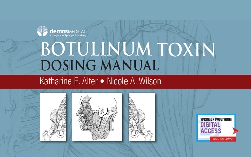 Паперова книга «Botulinum Toxin Dosing Manual», авторів Кетрін Е. Ейдж, Ніколь А. Вілсон - фото №1