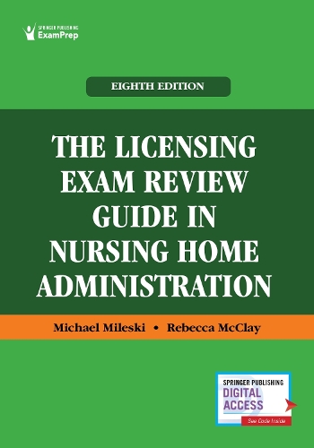 Паперова книга «The Licensing Exam Review Guide in Nursing Home Administration», авторів Майкл Мілескі, Ребекка Макклей - фото №1