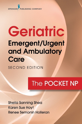 Паперова книга «Geriatric Emergent/Urgent and Ambulatory Care: The Pocket NP», автор Карен Сью Хойт - фото №1