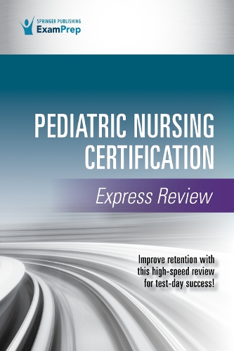 Бумажная книга «Pediatric Nursing Certification Express Review» - фото №1