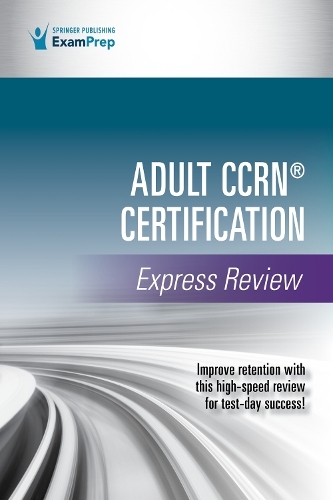 Бумажная книга «Adult CCRN® Certification Express Review» - фото №1