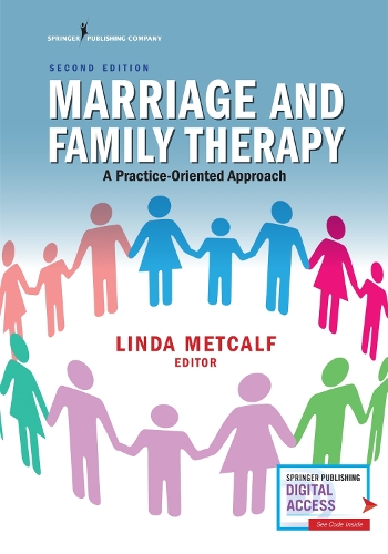 Бумажная книга «Marriage and Family Therapy: A Practice-Oriented Approach», автор Линда Меткалф - фото №1