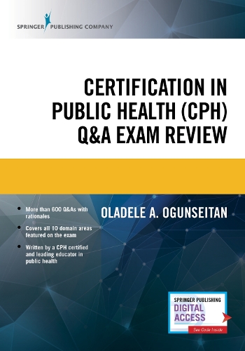 Бумажная книга «Certification in Public Health (CPH) Q&A Exam Review», автор Оладель А. Огунсейтан - фото №1
