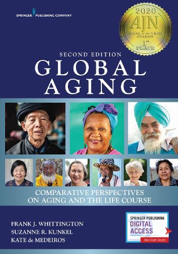 Бумажная книга «Global Aging: Comparative Perspectives on Aging and the Life Course», авторов Фрэнк Дж. Уиттингтон, Сюзанна Р. Кункель - фото №1