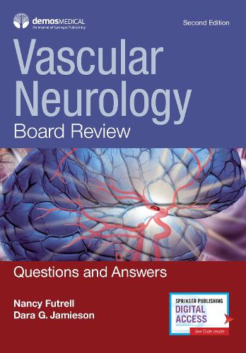 Паперова книга «Vascular Neurology Board Review: Questions and Answers», авторів Дара Г. Джеймісон, Ненсі Фатрелл - фото №1