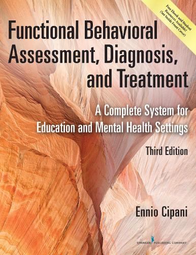 Паперова книга «Functional Behavioral Assessment, Diagnosis, and Treatment: A Complete System for Education and Mental Health Settings», автор Енніо Чіпані - фото №1