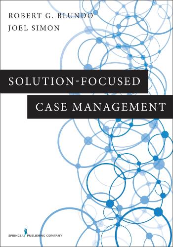 Бумажная книга «Solution-Focused Case Management», автор Джоэл Саймон - фото №1