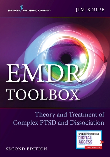 Паперова книга «EMDR Toolbox: Theory and Treatment of Complex PTSD and Dissociation», автор Джеймс Найп - фото №1