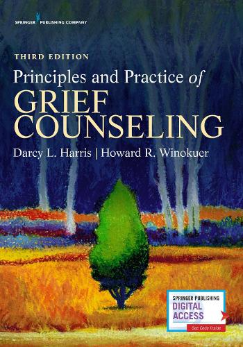 Бумажная книга «Principles and Practice of Grief Counseling», авторов Дарси Л. Харрис, Говард Р. Винокуэр - фото №1