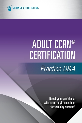 Бумажная книга «Adult CCRN® Certification Practice Q&A» - фото №1