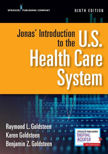 Бумажная книга «Jonas' Introduction to the U.S. Health Care System, Ninth Edition», авторов Карен Голдстин, Рэймонд Л. Голдстин - фото №1
