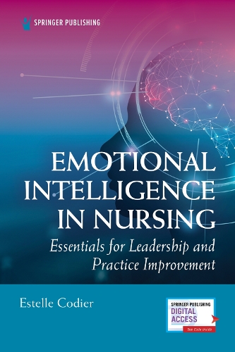 Бумажная книга «Emotional Intelligence in Nursing: Essentials for Leadership and Practice Improvement», автор Эстель Кодье - фото №1