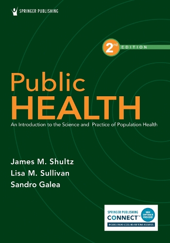 Бумажная книга «Public Health: An Introduction to the Science and Practice of Population Health», автор Джеймс М. Шульц - фото №1