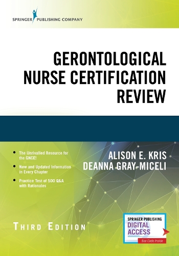 Бумажная книга «Gerontological Nurse Certification Review», авторов Элисон Э. Крис, Дианна Грей-Мисели - фото №1