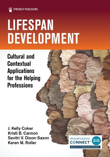 Паперова книга «Lifespan Development: Cultural and Contextual Applications for the Helping Professions», автор Дж. Келлі Кокер - фото №1