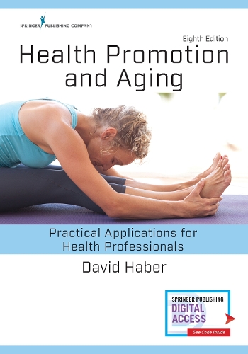 Паперова книга «Health Promotion and Aging: Practical Applications for Health Professionals», автор Девід Хабер - фото №1