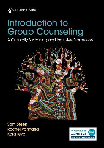 Паперова книга «Introduction to Group Counseling: A Culturally Sustaining and Inclusive Framework», авторів Кара Ієва, Рейчел Ваннатта, Сем Стин - фото №1