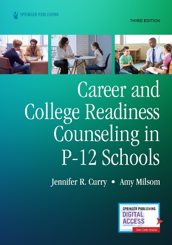 Бумажная книга «Career and College Readiness Counseling in P-12 Schools, Third Edition», автор Эми Милсом - фото №1