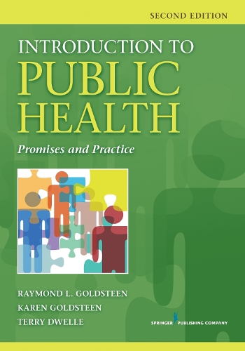 Бумажная книга «Introduction to Public Health: Promises and Practice», авторов Карен Голдстин, Рэймонд Л. Голдстин - фото №1