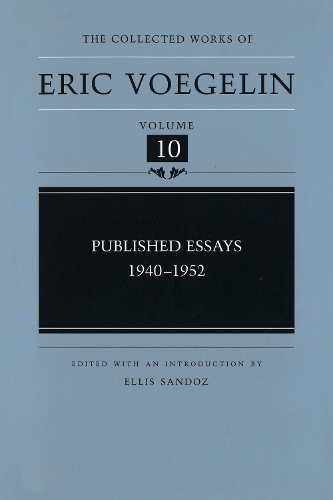 Бумажная книга «Published Essays, 1940-1952 (CW10)», автор Эрик Вогелин - фото №1