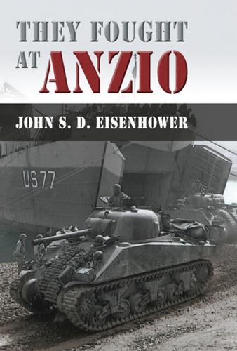 Бумажная книга «They Fought at Anzio», автор Джон С. Д. Эйзенхауэр - фото №1