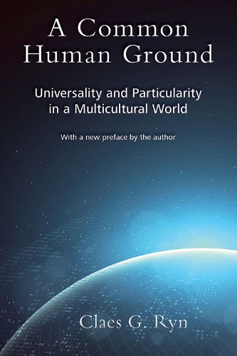 Бумажная книга «A Common Human Ground: Universality and Particularity in a Multicultural World», автор Клэс Г. Рин - фото №1