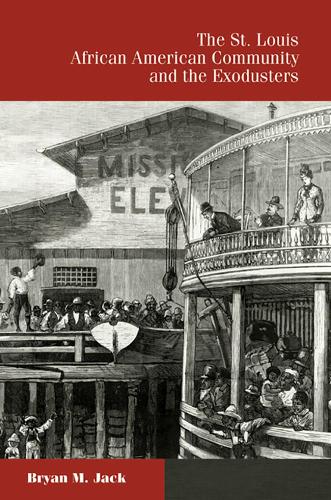 Бумажная книга «The St. Louis African American Community and the Exodusters», автор Брайан М. Джек - фото №1