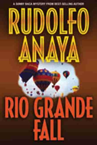 Паперова книга «Rio Grande Fall», автор Рудольфо Анайя - фото №1