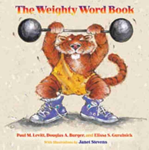 Бумажная книга «The Weighty Word Book», авторов Дуглас А. Бургер, Элисса С. Гуральник, Пол М. Левитт - фото №1