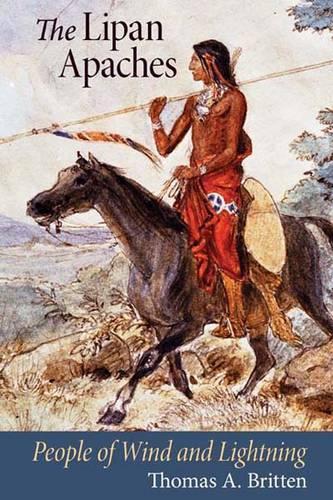 Паперова книга «The  Lipan Apaches: People of Wind and Lightning», автор Томас А. Бріттен - фото №1