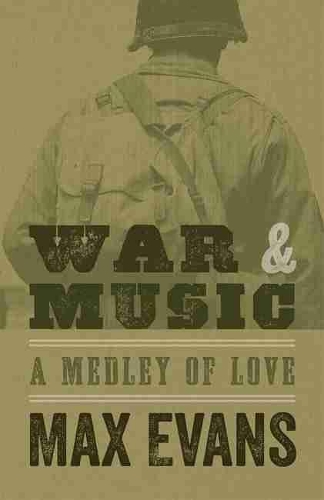 Бумажная книга «War and Music: A Medley of Love», автор Макс Эванс - фото №1
