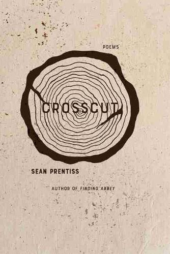 Паперова книга «Crosscut: Poems», автор Шон Прентисс - фото №1