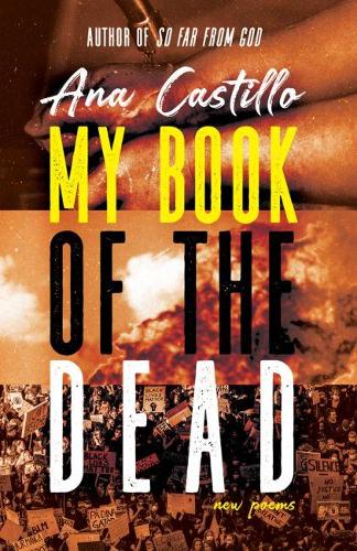 Бумажная книга «My Book of the Dead: New Poems», автор Ана Кастильо - фото №1
