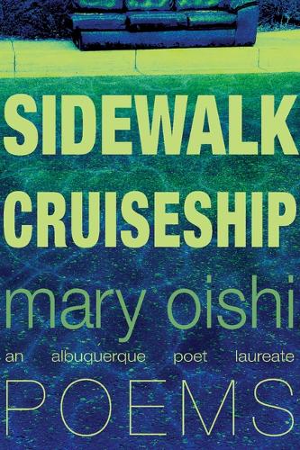 Паперова книга «Sidewalk Cruiseship: Poems», автор Мері Оіші - фото №1