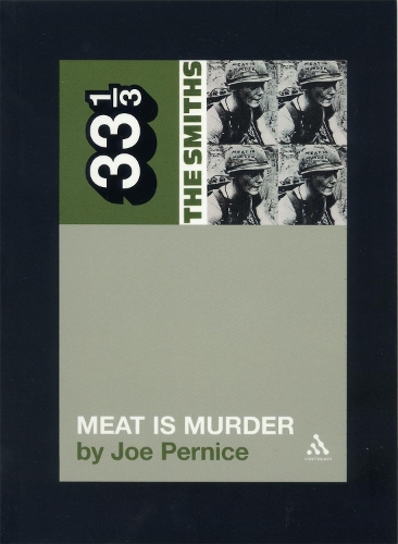 Бумажная книга «The Smiths' Meat is Murder», автор Джо Пернис - фото №1
