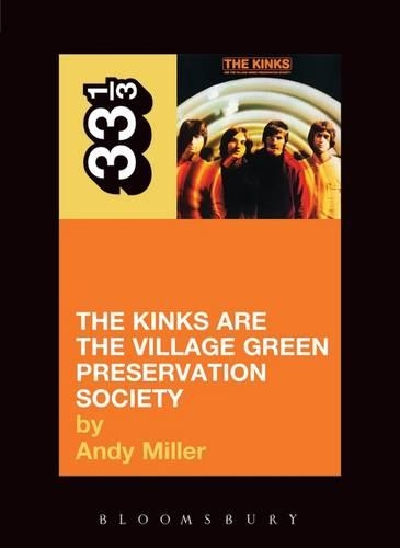 Бумажная книга «The Kinks' The Kinks Are the Village Green Preservation Society», автор Энди Миллер - фото №1