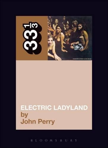 Бумажная книга «Jimi Hendrix's Electric Ladyland», автор Джон Перри - фото №1