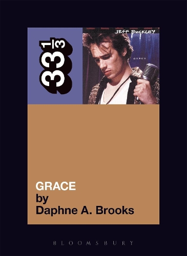 Бумажная книга «Jeff Buckley's Grace», автор Дафна А. Брукс - фото №1