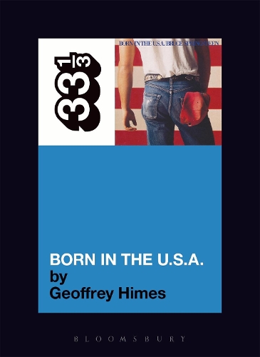 Бумажная книга «Bruce Springsteen's Born in the USA», автор Джеффри Хаймс - фото №1