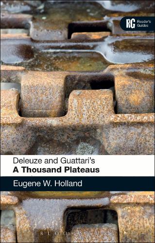 Бумажная книга «Deleuze and Guattari's 'A Thousand Plateaus': A Reader's Guide», автор Юджин В. Холланд - фото №1