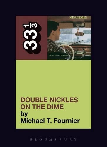 Бумажная книга «The Minutemen's Double Nickels on the Dime», автор Майкл Т. Фурнье - фото №1