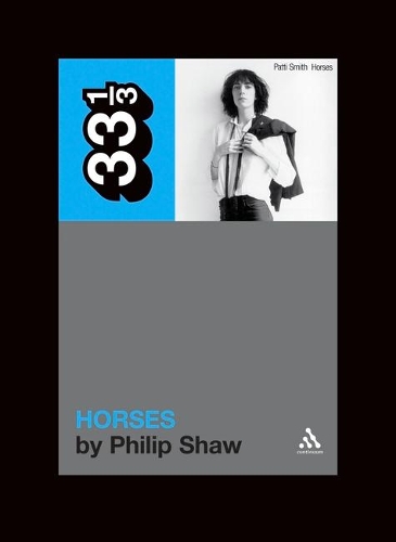 Бумажная книга «Patti Smith's Horses», автор Филип Шоу - фото №1