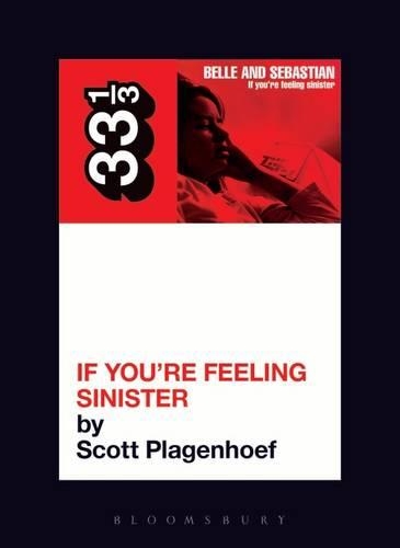Бумажная книга «Belle & Sebastian's If You're Feeling Sinister», автор Скотт Плагенхоф - фото №1