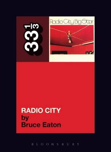 Бумажная книга «Big Star's Radio City», автор Брюс Итон - фото №1