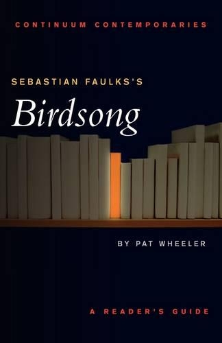Паперова книга «Sebastian Faulks's Birdsong», автор Пет Вілер - фото №1